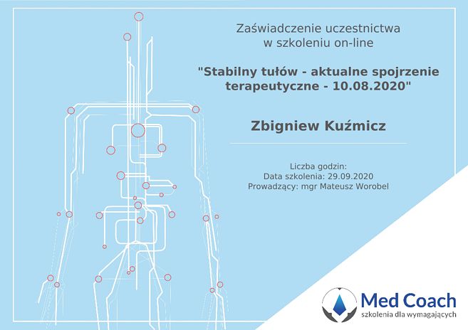 Certyfikat - Stabilny tułów - aktualne spojrzenie terapeutyczne - 10.08.2020.